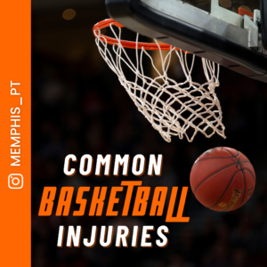 Most Common Basketball Injuries - Memphis Physical Therapy